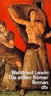 Waltraut Lewin - Die stillen Roemer