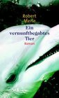 Merle, Ein vernunftbegabtes Tier