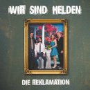 Wir sind Helden - Reklamation